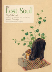 Lost Soul - Joanna Concejo, Antonia Lloyd-Jones (ISBN: 9781644210345)
