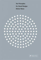 Dieter Rams: Ten Principles for Good Design (ISBN: 9783791387321)