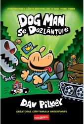 Dog Man se dezlănțuie. Dog Man (ISBN: 9786067887464)