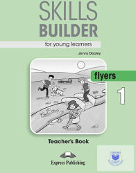 Skills Builder For Young Learners Flyers 1 Teacher's Book (ISBN: 9781471559549)