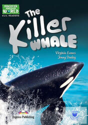 The Killer Whale (Discover Our Amazing World) Reader Digibook Application (ISBN: 9781471563348)