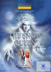 The Snow Queen Illustrated Reader With Cross-Platform Application (ISBN: 9781471563928)