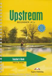Upstream A1+ Teacher's Book (ISBN: 9781845588007)