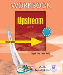 Upstream Level B1+ Workbook Teacher's (ISBN: 9781846793134)