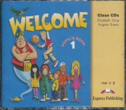 Elizabeth Gray, Virginia Evans: Welcome 1 Class Audio CDs (ISBN: 9781903128046)