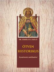 Ötven historikus (ISBN: 9786156189486)