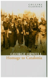Homage to Catalonia - George Orwell (ISBN: 9780008442743)