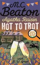Agatha Raisin: Gata de plecare (ISBN: 9781472127037)