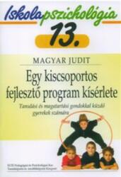 Egy kiscsoportos fejlesztő program kísérlete (2004)