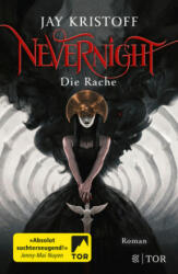 Nevernight - Die Rache - Jay Kristoff, Kirsten Borchardt (2020)