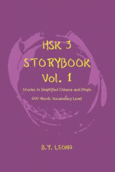 HSK 3 Storybook Vol 1 - Y. L. Hoe, B. Y. Leong (ISBN: 9781678740535)