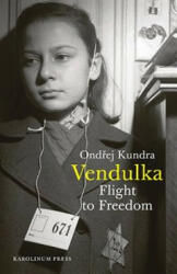 Vendulka - Ondrej Kundra (ISBN: 9788024646534)