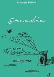 Arcadia (ISBN: 9786064407993)