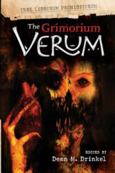 The Grimorium Verum - Dean M Drinkel, Christopher Beck, John Palisano (ISBN: 9781508431916)