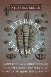 Eternal Ephemera - Niles Eldredge (ISBN: 9780231153164)
