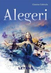 Alegeri (ISBN: 9786060712534)