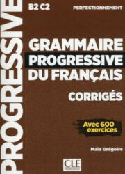 Grammaire progressive du français. Niveau perfectionnement. Lösungsheft - Maïa Grégoire (ISBN: 9783125300354)
