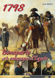 Bonaparte Et La Campagne D'Egypte - Lionel Marquis (ISBN: 9782840485353)