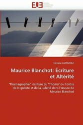 Maurice Blanchot - Slimane Lamnaoui (ISBN: 9786131558733)