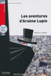 Les Aventures D'Arsene Lupin + CD Audio MP3(LeBlanc) - Maurice Leblanc, Collective (ISBN: 9782011559746)