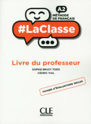 #LaClasse - Vial Cedric, Bruzy Todd Sophie (ISBN: 9782090389722)