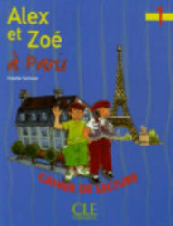 Alex ET Zoe ET Compagnie - Colette Samson (ISBN: 9782090316650)
