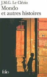 Mondo et autres histoires - Jemia Le Clezio (ISBN: 9782070373659)