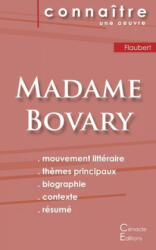 Fiche de lecture Madame Bovary de Gustave Flaubert (Analyse litteraire de reference et resume complet) - Gustave Flaubert (ISBN: 9782367889641)