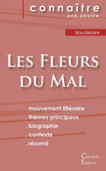 Fiche de lecture Les Fleurs du Mal de Charles Baudelaire (Analyse litteraire de reference et resume complet) - Charles Baudelaire (ISBN: 9782367885766)