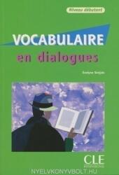 Vocabulaire en dialogues - Niveau débutant, m. Audio-CD - Evelyne Sirejols (ISBN: 9782090352238)