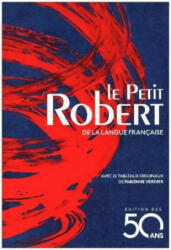 Le Petit Robert de la langue francaise - Alain Rey (ISBN: 9782321010609)