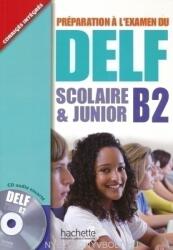 DELF scolaire & junior B2 Učebnice - D. Barreau (ISBN: 9782011557315)