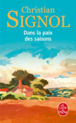 Dans la paix des saisons - Christian Signol (ISBN: 9782253073994)
