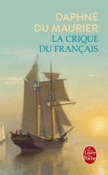 La crique du Francais - Daphne Maurier (ISBN: 9782253148173)