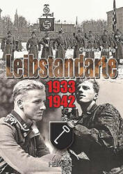 Leibstandarte Tome 1 - Charles Trang (ISBN: 9782840485391)