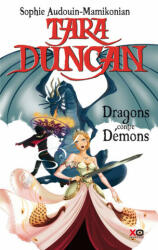 Tara Duncan - tome 10 Dragons contre démons - Sophie Audouin-Mamikonian (2012)