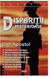 Disparitii misterioase - Dan Apostol (ISBN: 9786060501770)