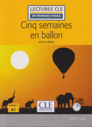 Jules Verne: Cinq semaines en ballon - Niveau 1/A1 (2017)