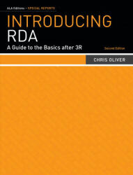 Introducing RDA: A Guide to the Basics after 3R (ISBN: 9780838919088)