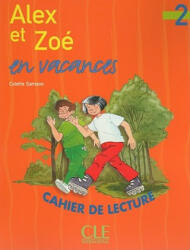 Alex et Zoe et compagnie - Colette Samson (ISBN: 9782090316803)