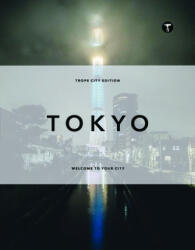 Trope Tokyo - Sam Landers, Tom Maday (ISBN: 9781732061859)