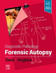 Diagnostic Pathology: Forensic Autopsy - Sens, Mary Ann, MD, PhD (ISBN: 9780323756174)