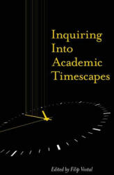Inquiring into Academic Timescapes (ISBN: 9781789739121)