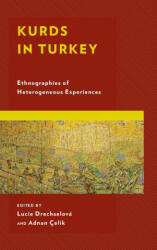 Kurds in Turkey - Drechselová Lucie, Çelik Adnan (ISBN: 9781498575263)