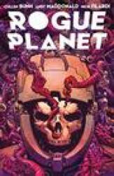 Rogue Planet - Cullen Bunn (ISBN: 9781620107089)