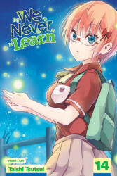 We Never Learn, Vol. 14 - Taishi Tsutsui (ISBN: 9781974717262)