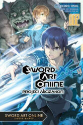 Sword Art Online: Project Alicization Vol. 2 (ISBN: 9781975318192)