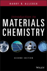Introduction to Materials Chemistry - Harry R. Allcock (ISBN: 9781119341192)