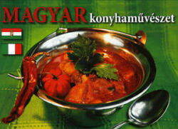 Magyar konyhaművészet (ISBN: 9789638869487)