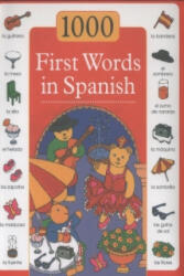 1000 First Words in Spanish - Sam Budds (ISBN: 9781843229599)